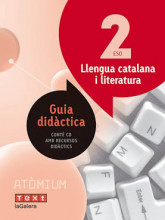 Atòmium. Guia didàctica Llengua catalana i literatura 2 ESO