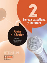 Atòmium. Guía didáctica Lengua castellana y literatura 2 ESO