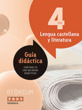 Atòmium. Guía didáctica Lengua castellana y literatura 4 ESO