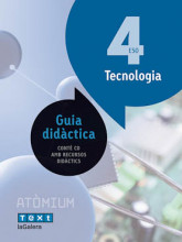 Atòmium. Guia didàctica Tecnologia 4 ESO