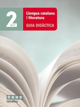 Llengua catalana i literatura 2 BAT. Guia didàctica