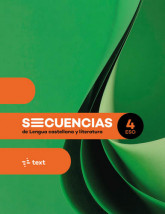 Secuencias. Lengua castellana y literatura 4 ESO