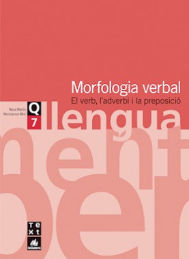 Quadern de llengua 7: Morfologia verbal