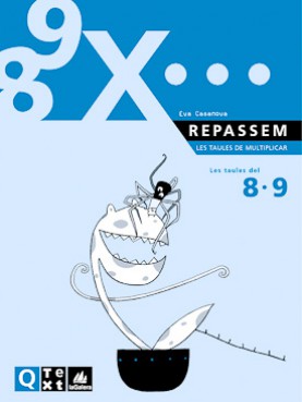 Quadern Taules de multiplicar del 8 i 9 Quadern Taules de multiplicar del 8 i 9