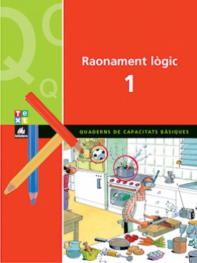 Quadern de raonament lògic 1 Quadern de raonament lògic 1