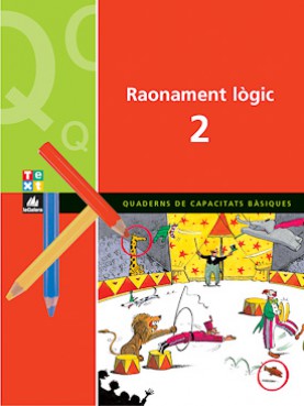 Quadern de raonament lògic 2 Quadern de raonament lògic 2