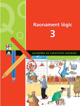 Quadern de raonament lògic 3 Quadern de raonament lògic 3