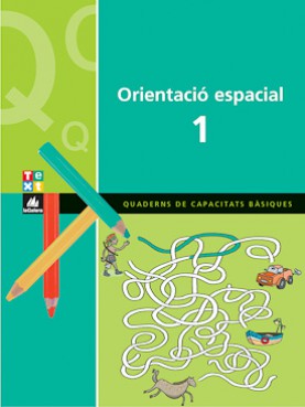Quadern d'orientació espacial 1 Quadern d'orientació espacial 1