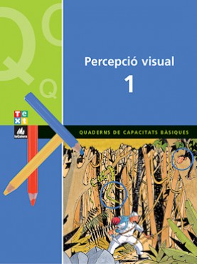 Quadern de percepció visual 1 Quadern de percepció visual 1