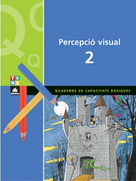 Quadern de percepció visual 2 Quadern de percepció visual 2