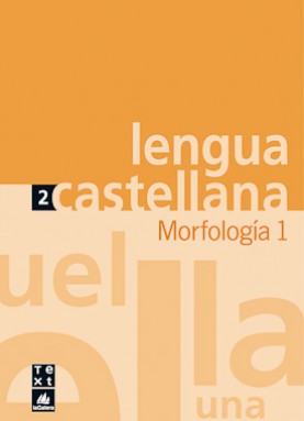 Quadern de lengua castellana Morfología 1 Quadern de lengua castellana Morfología 1