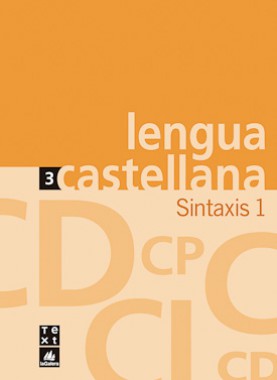 Quadern de lengua castellana Sintaxis 1 Quadern de lengua castellana Sintaxis 1