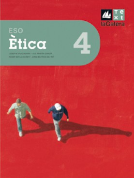 Ètica 4t curs ESO Edició LOE Ètica 4t curs ESO Edició LOE