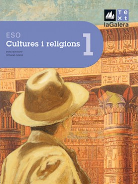 Cultures i religions 1r curs ESO Edició LOE Cultures i religions 1r curs ESO Edició LOE