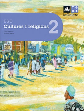 Cultures i religions 2n curs ESO Edició LOE Cultures i religions 2n curs ESO Edició LOE