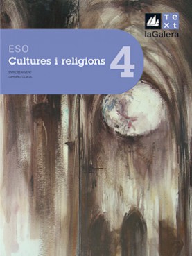 Cultures i religions 4t curs ESO Edició LOE Cultures i religions 4t curs ESO Edició LOE