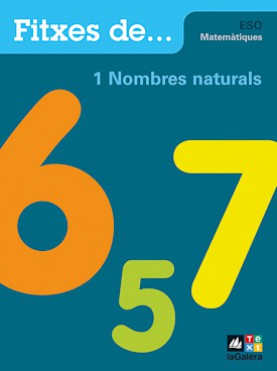 Quadern 1: Nombres naturals Quadern 1: Nombres naturals