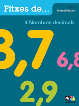 Quadern 4: Nombres decimals Quadern 4: Nombres decimals