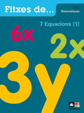 Quadern 7: Equacions (1) Quadern 7: Equacions (1)