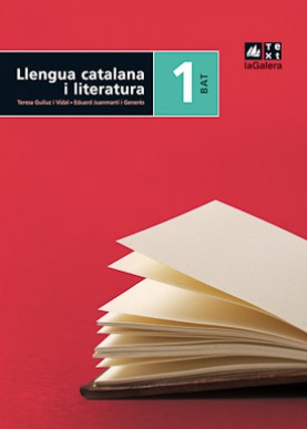 Llengua catalana i literatura 1r curs BAT Edició LOE Llengua catalana i literatura 1r curs BAT Edició LOE