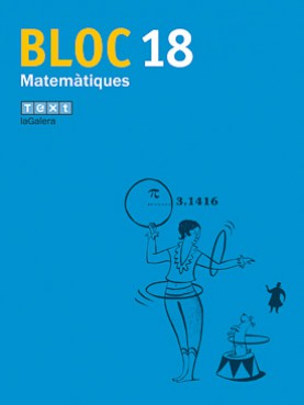 Bloc Matemàtiques 18 Bloc Matemàtiques 18