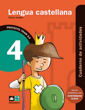 TRAM 2.0 Cuaderno de actividades Lengua castellana 4 TRAM 2.0 Cuaderno de actividades Lengua castellana 4