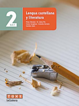 Lengua castellana y literatura 2 BAT Lengua castellana y literatura 2 BAT