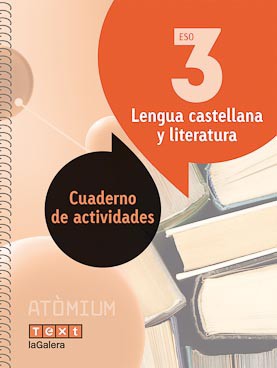 Lengua castellana y literatura Cuaderno de actividades 3 ESO Atòmium