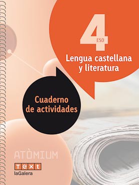 Lengua castellana y literatura Cuaderno de actividades 4 ESO Atòmium