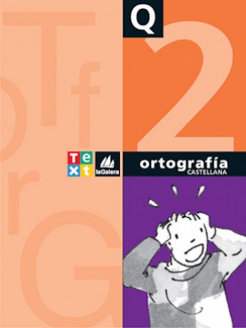 Quadern Ortografía castellana 2 Quadern Ortografía castellana 2
