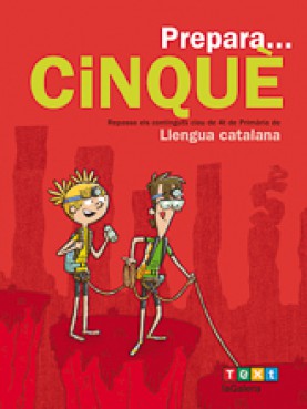Prepara... Cinquè. Llengua catalana Prepara... Cinquè. Llengua catalana