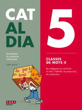 Cat al dia 5: Classes de mots II Cat al dia 5: Classes de mots II