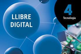 LLIBRE DIGITAL Tecnologia 4 ESO Atòmium LLIBRE DIGITAL Tecnologia 4 ESO Atòmium