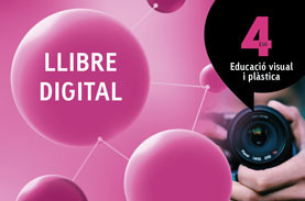 LLIBRE DIGITAL Educació visual i plàstica 4 ESO Atòmium LLIBRE DIGITAL Educació visual i plàstica 4 ESO Atòmium