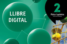 LLIBRE DIGITAL Física i química 2 ESO Atòmium LLIBRE DIGITAL Física i química 2 ESO Atòmium