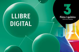 LLIBRE DIGITAL Física i química 3 ESO Atòmium LLIBRE DIGITAL Física i química 3 ESO Atòmium
