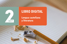 Libro digital. Lengua castellana y literatura 2 BAT