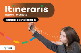 Itineraris digital. Lengua castellana 5