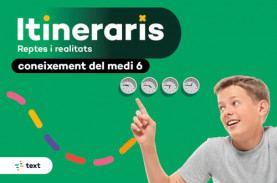 ITINERARIS Digital Coneixement del medi natural, social i cultural 6