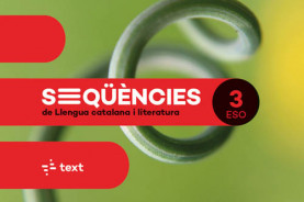 SEQÜÈNCIES Digital Llengua catalana i literatura 3 ESO