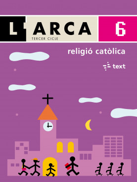 L'Arca Religió catòlica 6 informació