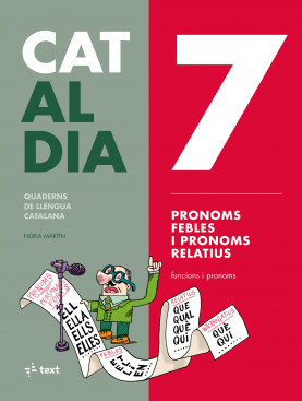 Cat al dia 7: Pronoms febles i relatius